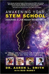 Awakening Your STEM School written by Aaron L. Smith