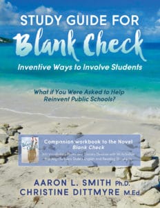 Here's the new cover to the Study Guide Blank Check that's written by Aaron L. Smith